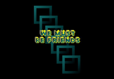 We Must Be Friends label
